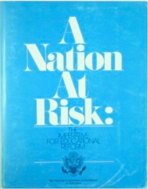 A Nation at Risk