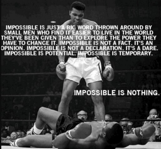 Meme of Muhammad Ali quote on "impossible" combined with iconic photo of Ali in 1st Round of first fight with Sonny Liston, February 25, 1964. (Getty Images via Twitter).