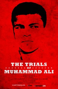 The Trials of Muhammad Ali (2013) poster, June 11, 2016. (http://www.kartemquin.com).