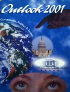 Outlook 2001, my second and last time on the Presidential Classroom annual resource guide, December 1, 2000. (Donald Earl Collins).